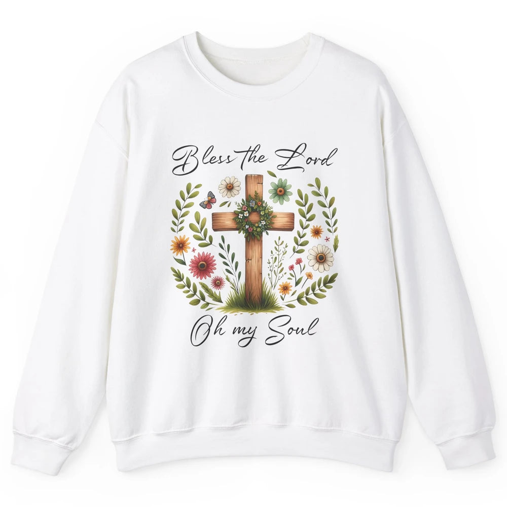 Bible Verse Bless The Lord Oh My Soul Christian Cross Retro Jesus Christ Church Unisex Crewneck Sweatshirt