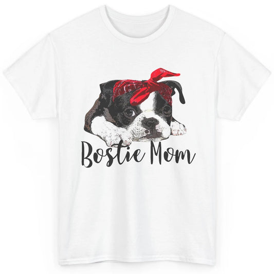 Bostie Mom Bandana Dog Mom Boston Terrier Dog Lovers Gift Classic Unisex T-Shirt