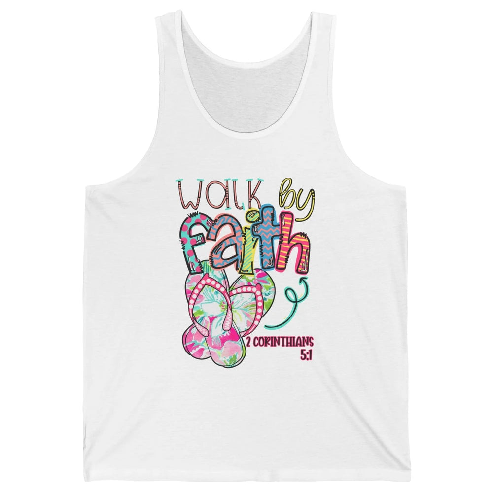 Walk By Faith Not By Sight Christian Bible Verse Summer Gift Unisex Jersey Tank