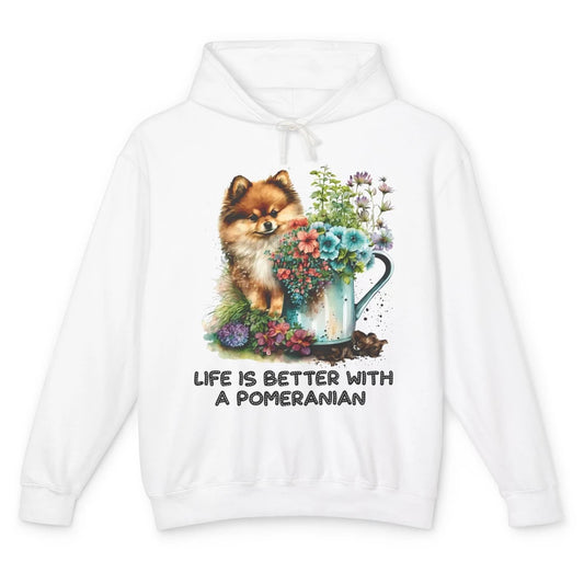 Cute Pomeranian Puppy Flowers Life Is Better With Pomeranian Unisex Lightweight Hoodie