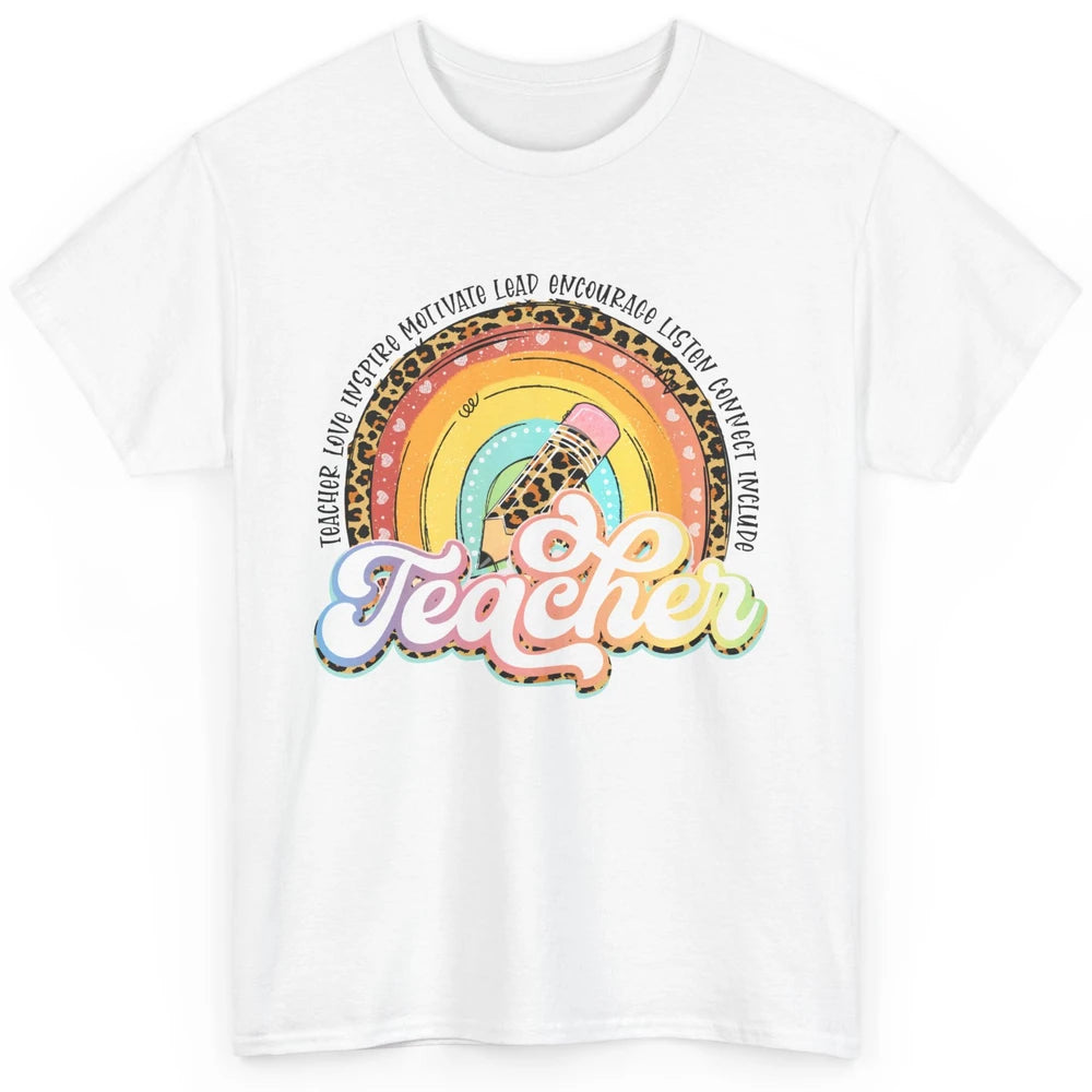 Teacher Life Love Inspire Motivate Appreciation Gift Rainbow Classic Unisex T-Shirt