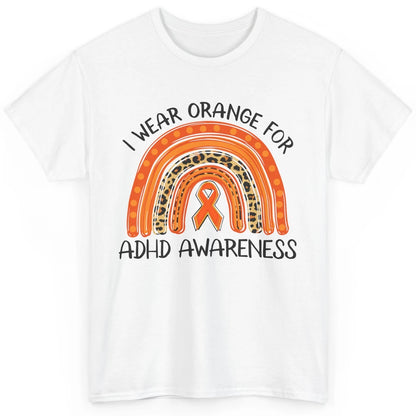 ADHD Awareness Month I Wear Orange For ADHD Rainbow Ribbon Classic Unisex T-Shirt