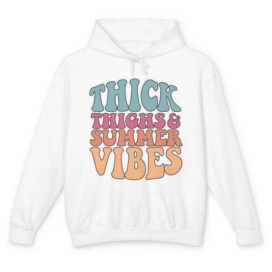 Funny Thick Thighs Summer Vibes Summer Holiday Beach Life Unisex Lightweight Hoodie