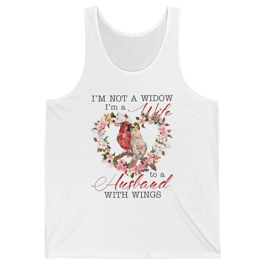 Cardinal Husband In Heaven I'm Not Widow Angel Loving Memory Unisex Jersey Tank