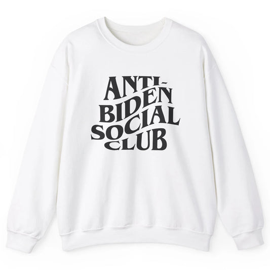 Anti Liberals Anti Biden Social Club Conservative US Flag Unisex Crewneck Sweatshirt