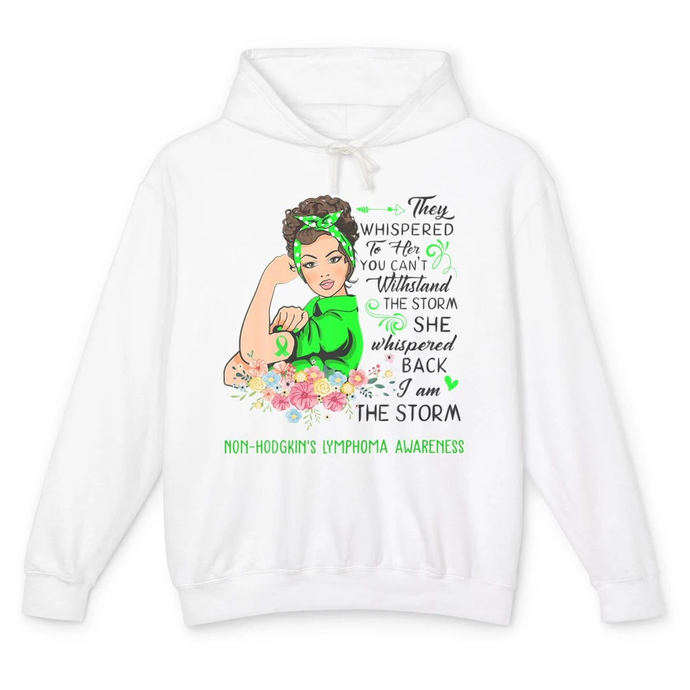 Non-Hodgkin Lymphoma Cancer Warrior The Storm Green Women Unisex Lightweight Hoodie