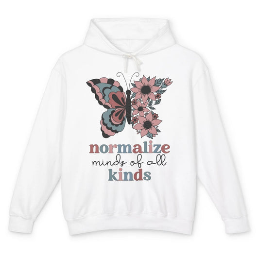 Normalize Minds Of All Kinds Sped Teacher Floral Butterfly Unisex Lightweight Hoodie