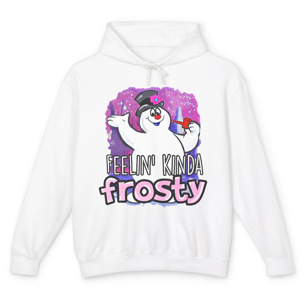 Christmas Snowman Feeling Kinda Frosty Snowflakes Christmas Unisex Lightweight Hoodie