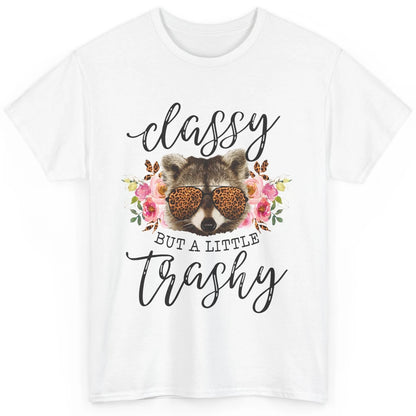 Floral Racoon Classy But A Little Trashy Leopard Print Gift Classic Unisex T-Shirt