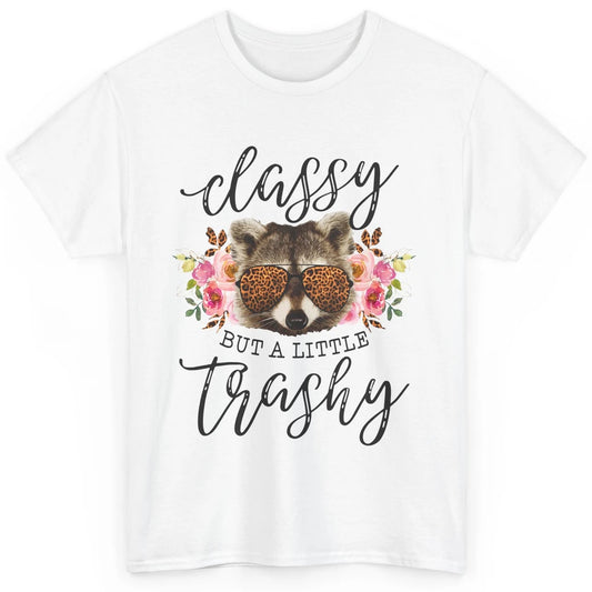 Floral Racoon Classy But A Little Trashy Leopard Print Gift Classic Unisex T-Shirt