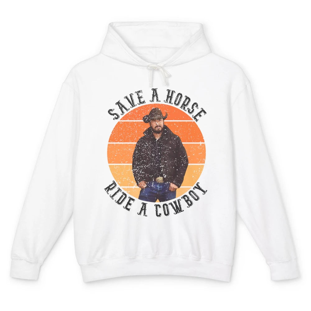 Retro Save A Horse Ride A Cowboy Western Country Cowboy Gift Unisex Lightweight Hoodie