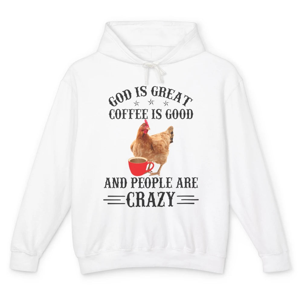 Funny Chicken Hen God Is Great Coffee Jesus Christian Faith Unisex Lightweight Hoodie