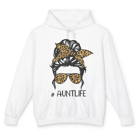 Aunt Life Messy Bun Hair Leopard Sunglasses Bandana Auntie Unisex Lightweight Hoodie