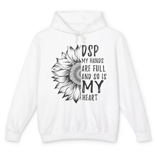 Direct Support Professional Sunflower My Hands Are Full Unisex Lightweight Hoodie