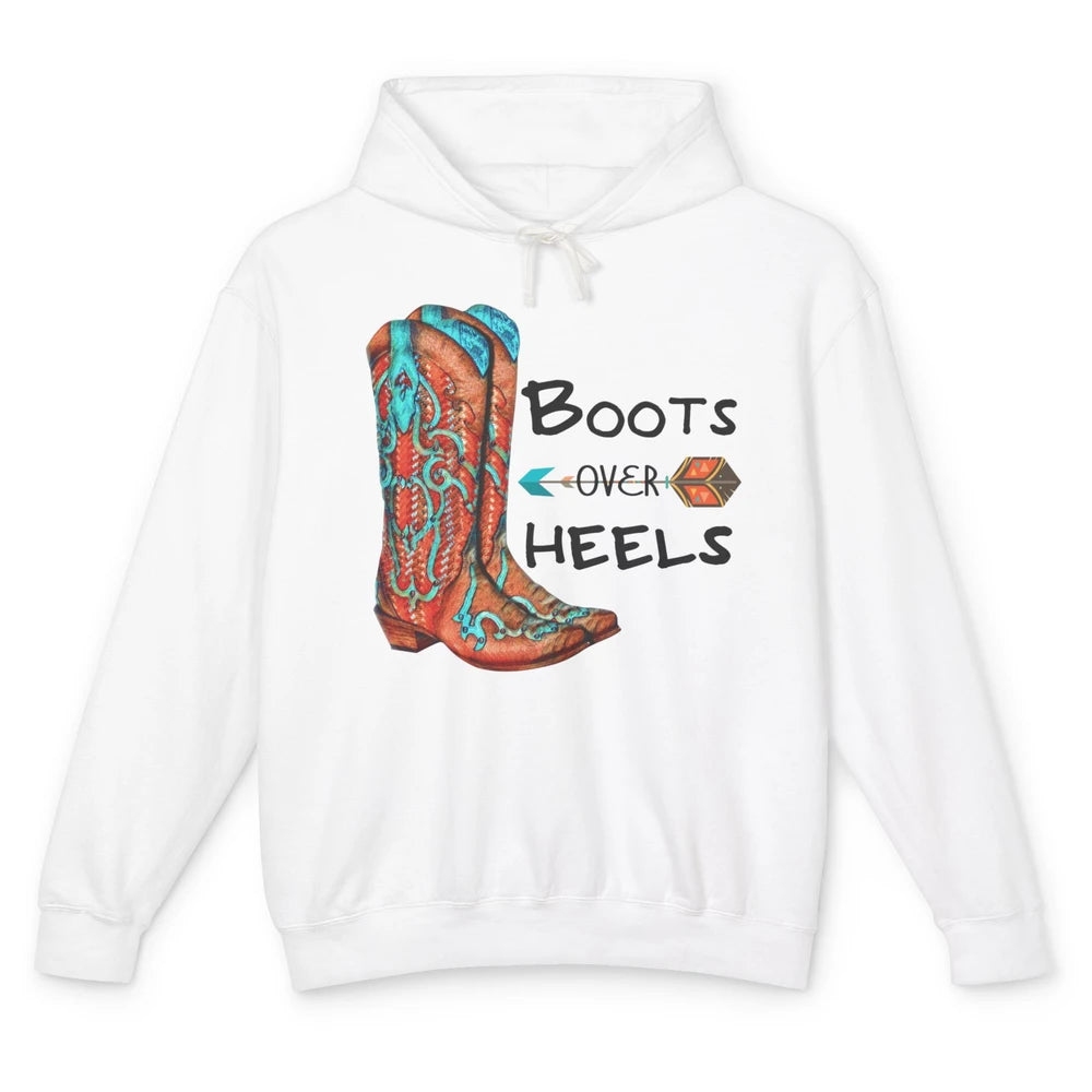 Western Cowgirl Boots Over Heels Cowboy Boots Country Girl Unisex Lightweight Hoodie