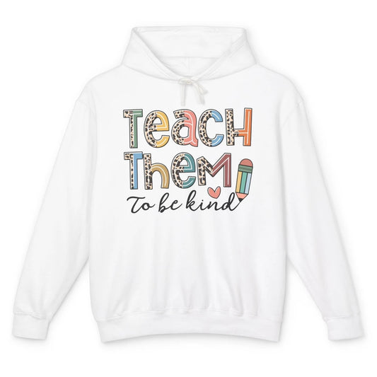 Leopard Teacher Life Teach Them To Be Kind Back To School Unisex Lightweight Hoodie