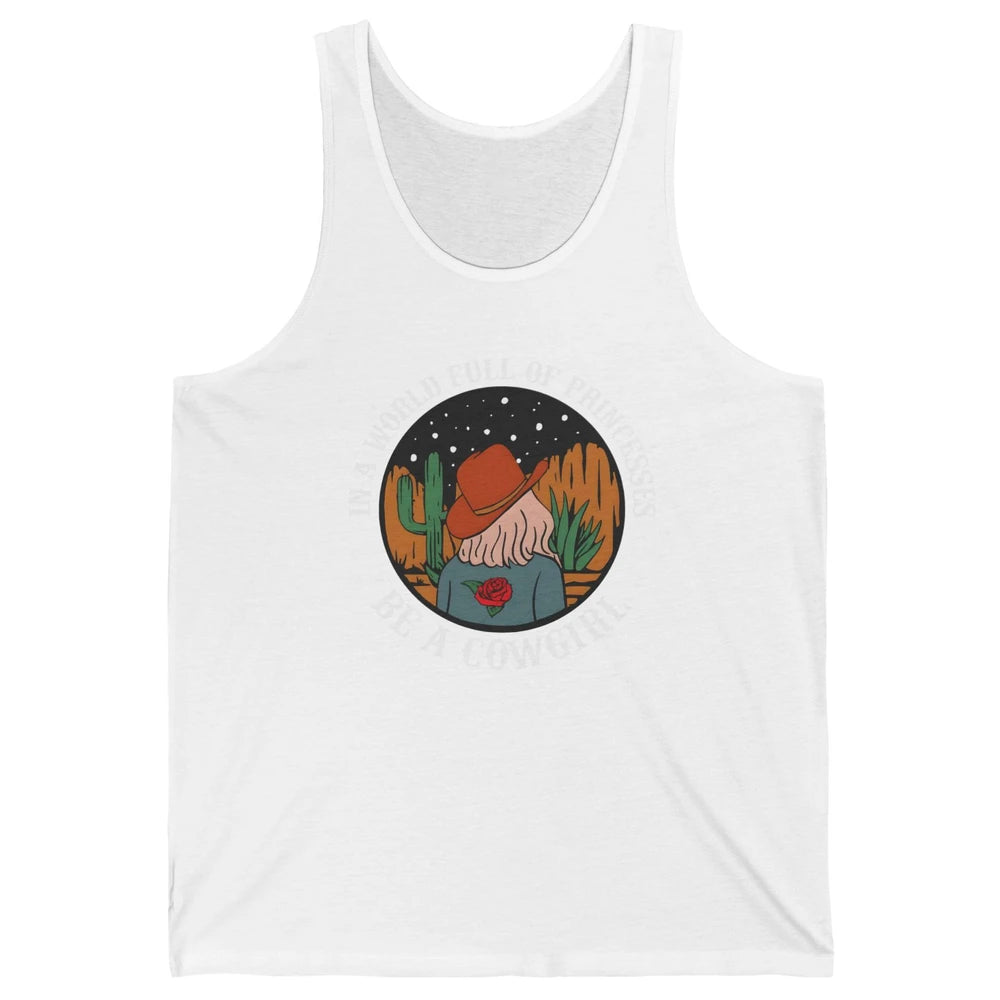 Be A Cowgirl Cowboy Western Country Rodeo Heifer Retro Unisex Jersey Tank