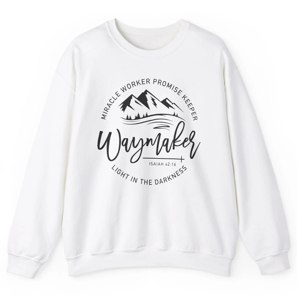 Waymaker Miracle Worker Light In The Darkness Bible Verse Unisex Crewneck Sweatshirt