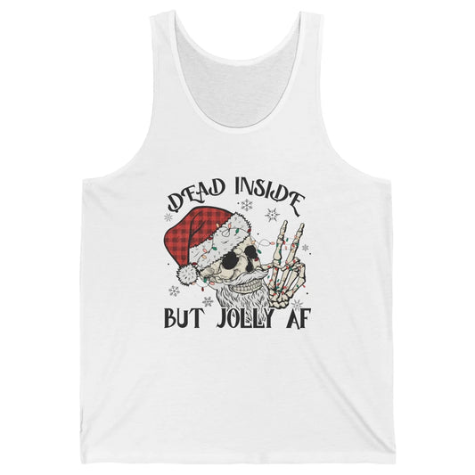 Funny Xmas Skull Dead Inside But Jolly AF Christmas Skeleton Unisex Jersey Tank