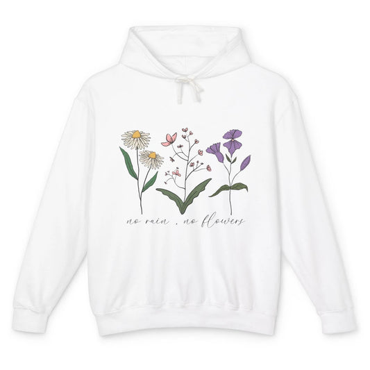 No Rain No Flowers Minimalist Wildflower Positive Mind Plant Unisex Lightweight Hoodie