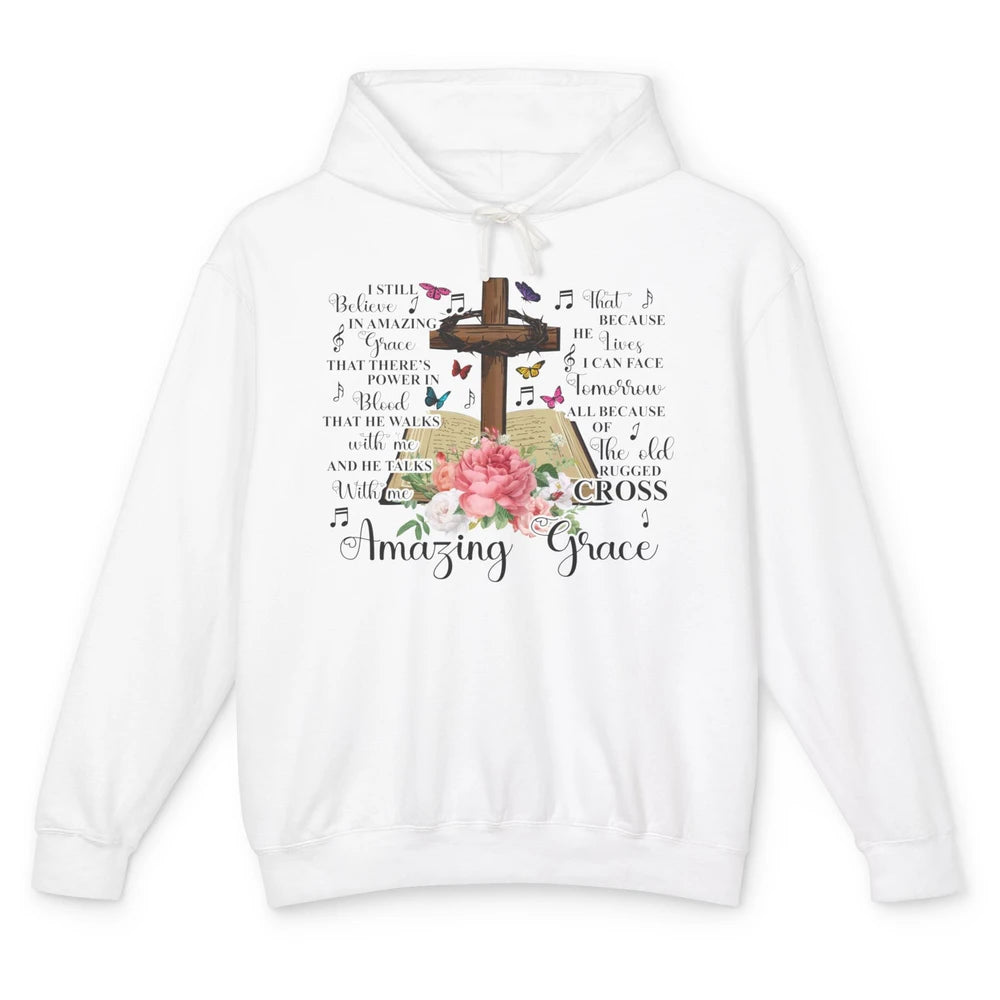 Christian Floral Cross I Still Believe In Amazing Grace Unisex Lightweight Hoodie