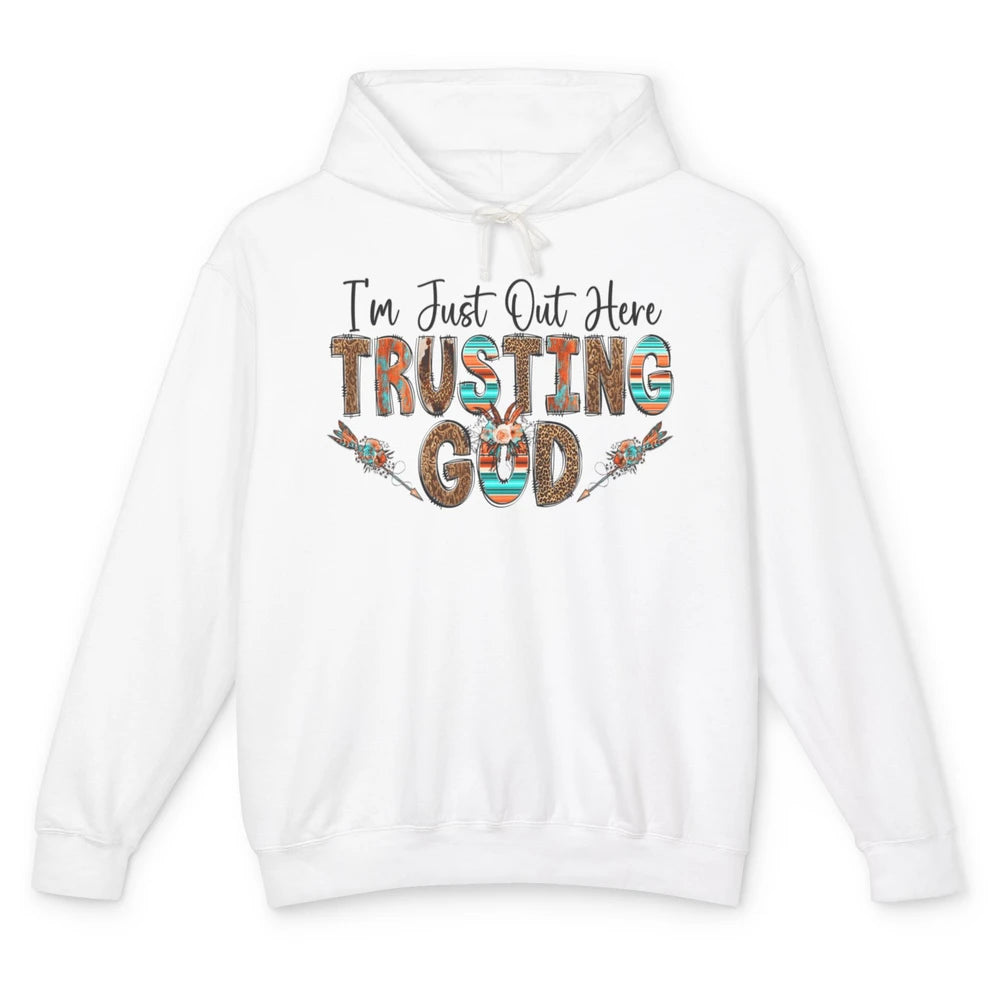 Out Here Trusting God Jesus Religion Christian Floral Bible Unisex Lightweight Hoodie