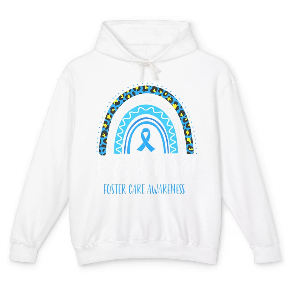 Be Kind Foster Care Awareness Leopard Blue Rainbow Adoption Unisex Lightweight Hoodie