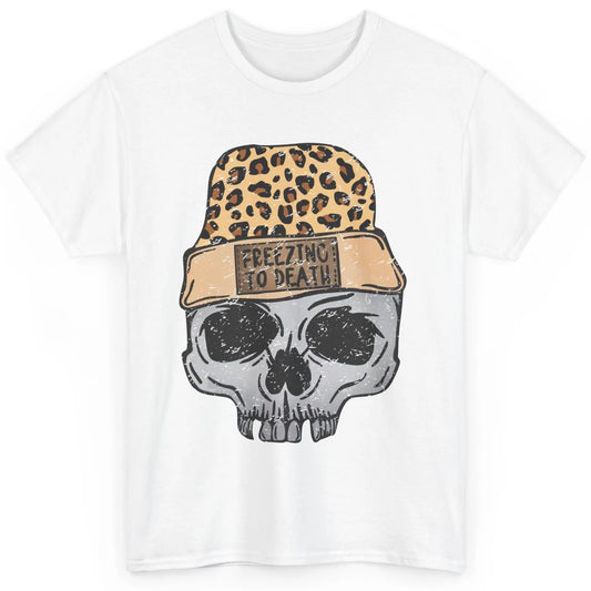 Funny Leopard Skull Freezing To Death Funny Christmas Winter Classic Unisex T-Shirt