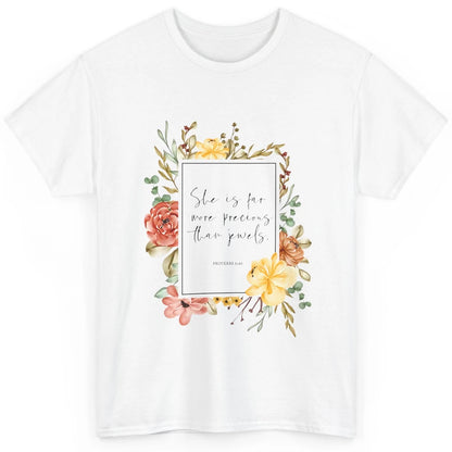 Floral She's Far More Precious Than Jewels Bible Christian Classic Unisex T-Shirt