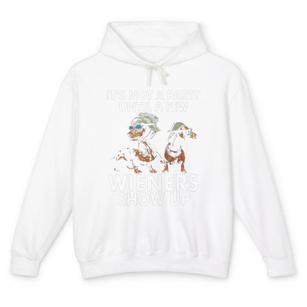 Funny Not Party Until Wieners Show Up Dachshund Dog Mom Pet Unisex Lightweight Hoodie