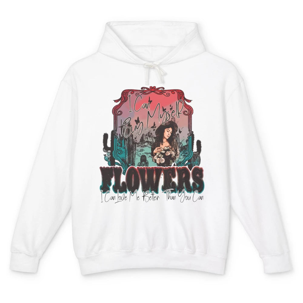 Retro Cowgirl Desert I Can Buy Myself Flower Western Country Unisex Lightweight Hoodie