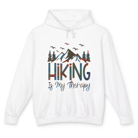 Hiking Is My Therapy Mountain Hike Wander Camping Outdoor Unisex Lightweight Hoodie