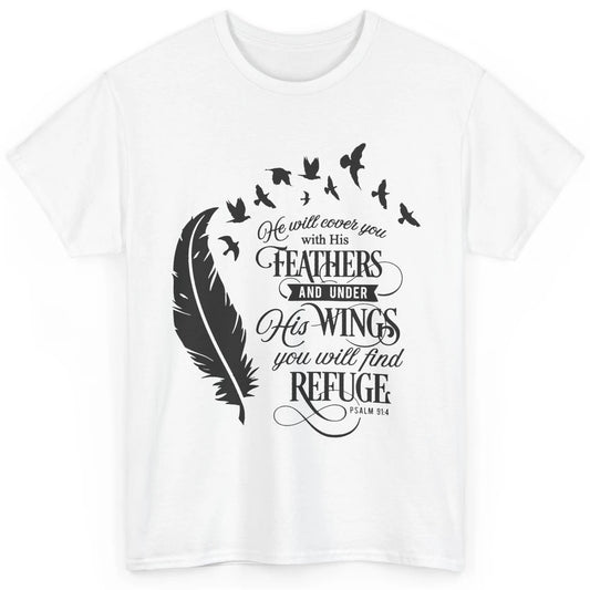 Christian He Will Cover You With His Feathers Bible Verse Classic Unisex T-Shirt