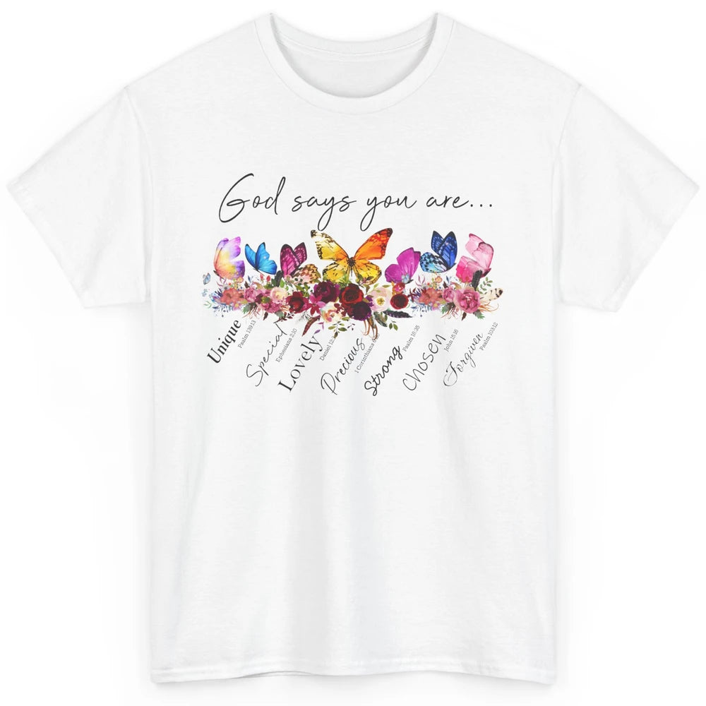 Butterflies Christian God Says You Are Bible Verse Religious Classic Unisex T-Shirt