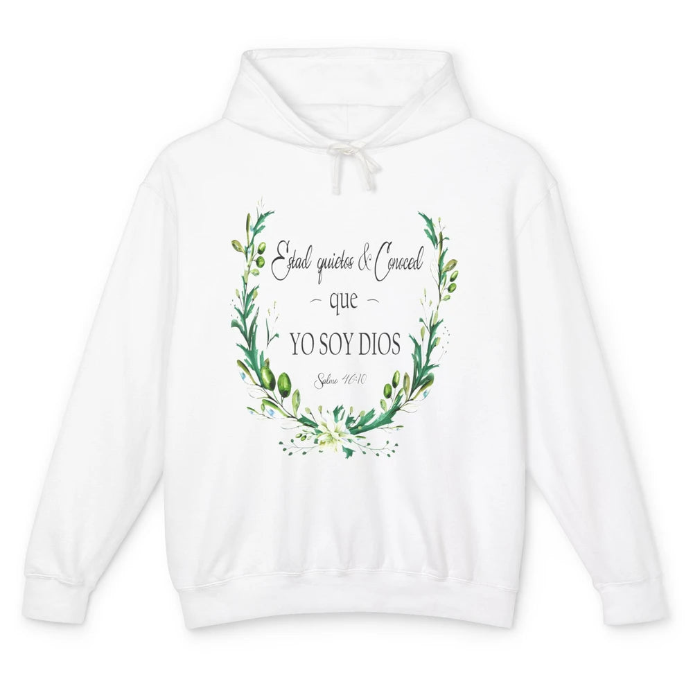 Floral Spanish Bible Verse Estad Quietos Conoced Yo Soy Dios Unisex Lightweight Hoodie