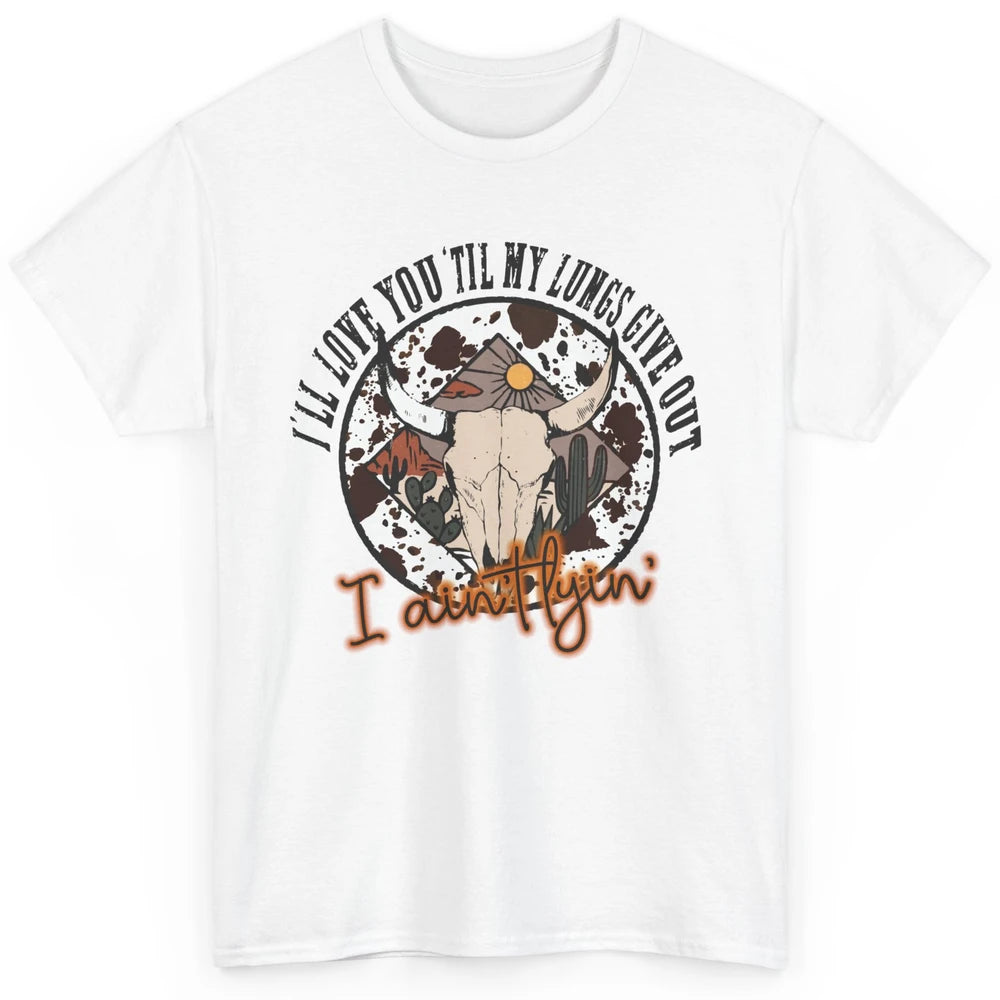 Cowhide Boho Bull Skull Desert I Ain't Lying Western Country Classic Unisex T-Shirt