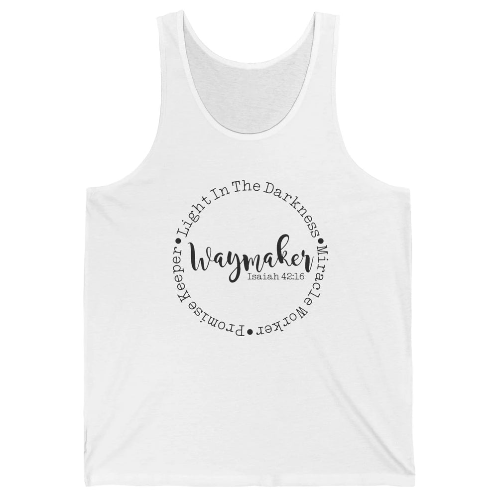 Way Maker Miracle Worker Promise Keeper Bible Christian Unisex Jersey Tank