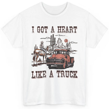 Western Sunset Cowgirl I Got Heart Like Truck Rodeo Cactus Classic Unisex T-Shirt