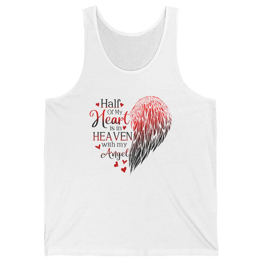 Angel Wing Half Of My Heart In Heaven With My Angel Memorial Unisex Jersey Tank