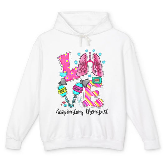 Respiratory Therapist Love Heart Lung Disease Therapy Tools Unisex Lightweight Hoodie