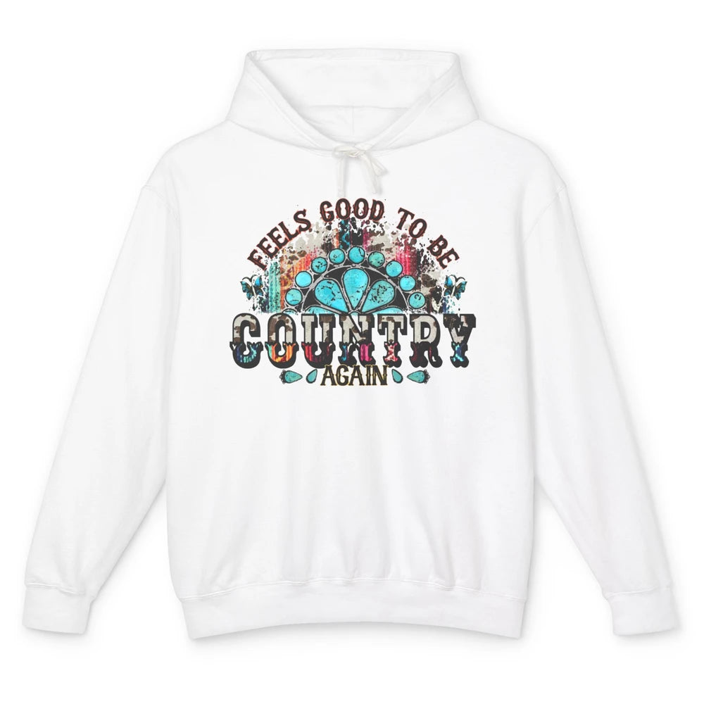 Retro Turquoise Feel Good To Be Country Again Western Girl Unisex Lightweight Hoodie