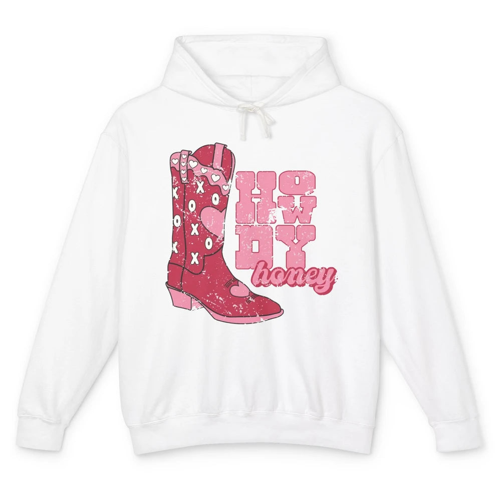 Cowgirl Boots Cowboy Honey Valentines Day Howdy Boho Love Unisex Lightweight Hoodie