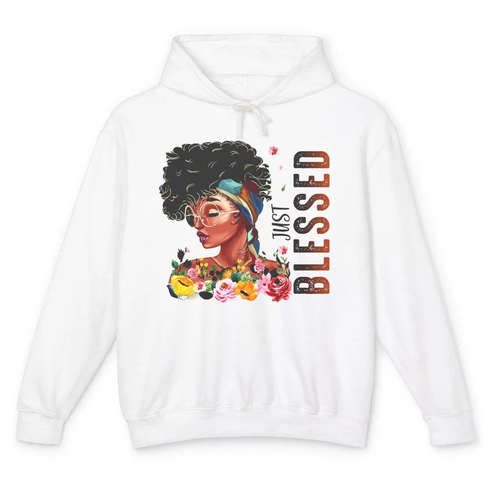 Just Blessed Black Girl Black Pride African American Melanin Unisex Lightweight Hoodie