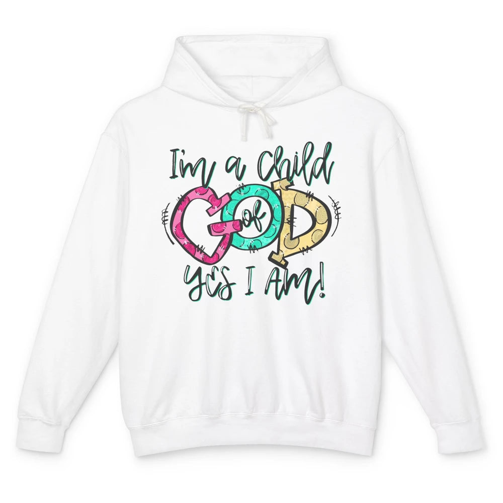 Christian I'm Child of God Hand Drawn Bible Verse Religious Unisex Lightweight Hoodie