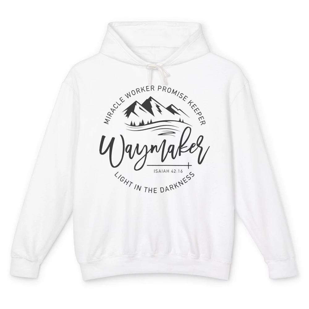 Waymaker Miracle Worker Light In The Darkness Bible Verse Unisex Lightweight Hoodie