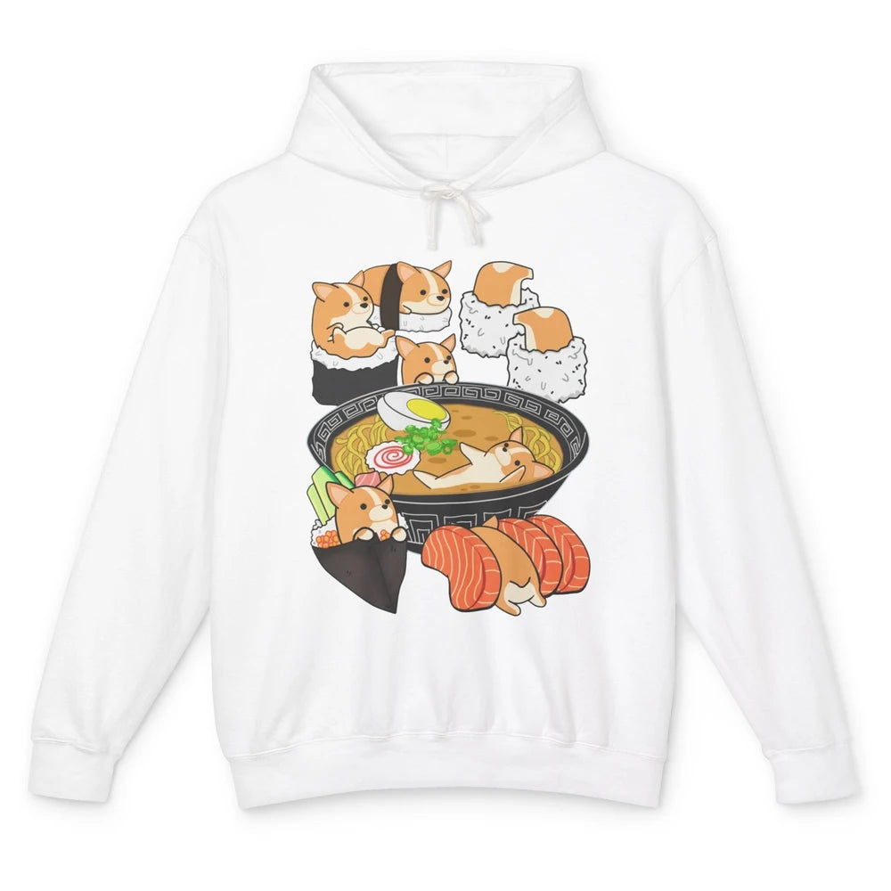 Funny Corgi Ramen Bowl Noodles Sushi Rolls Japanese Kawaii Unisex Lightweight Hoodie