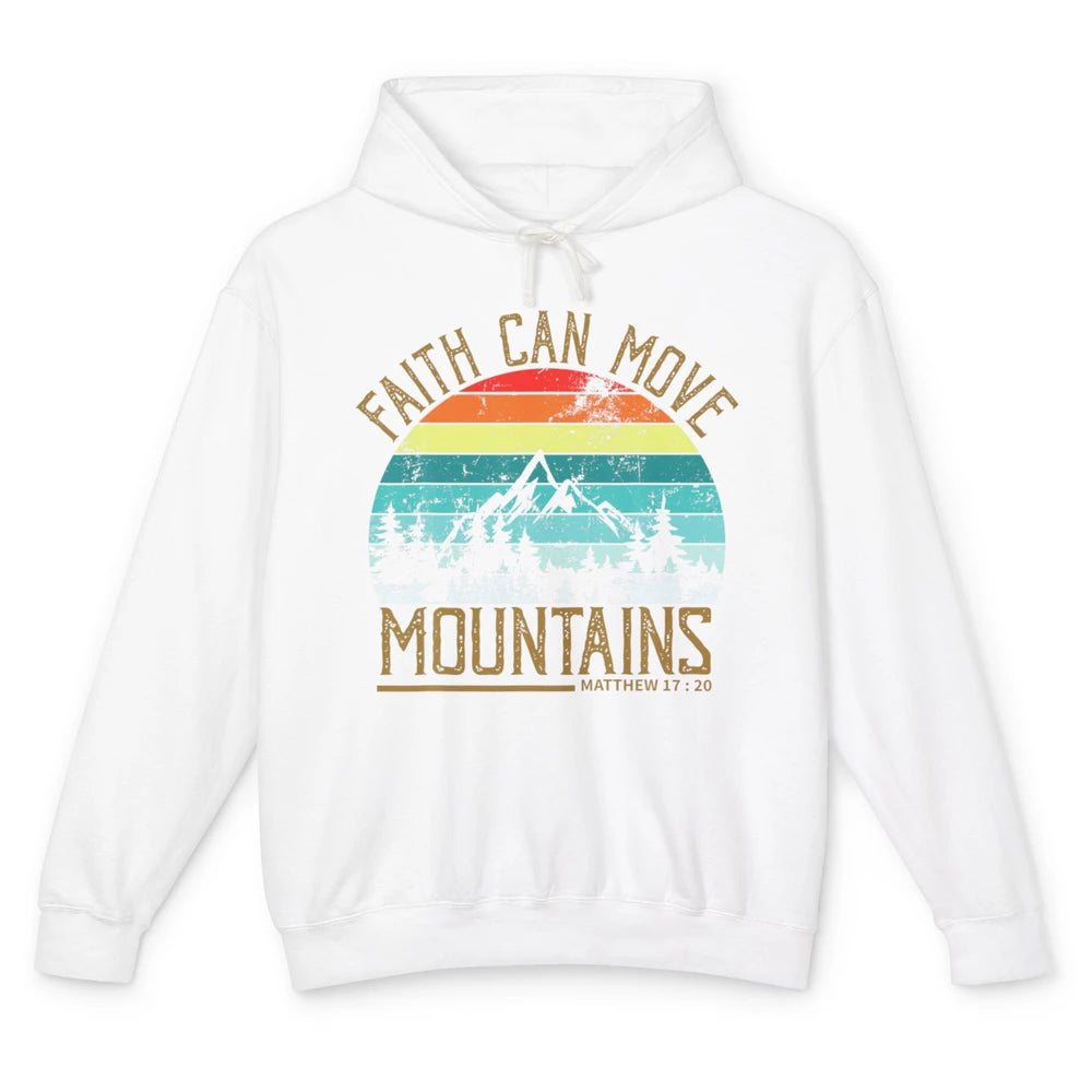 Faith Can Move Mountains Bible Religious God Jesus Christian Unisex Lightweight Hoodie