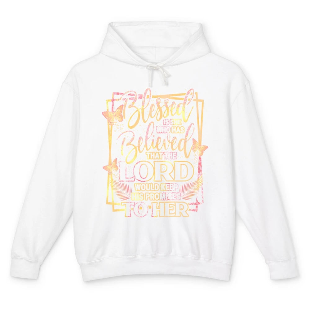 Blessed Is She Who Believed Lord Keep His Promises Religious Unisex Lightweight Hoodie