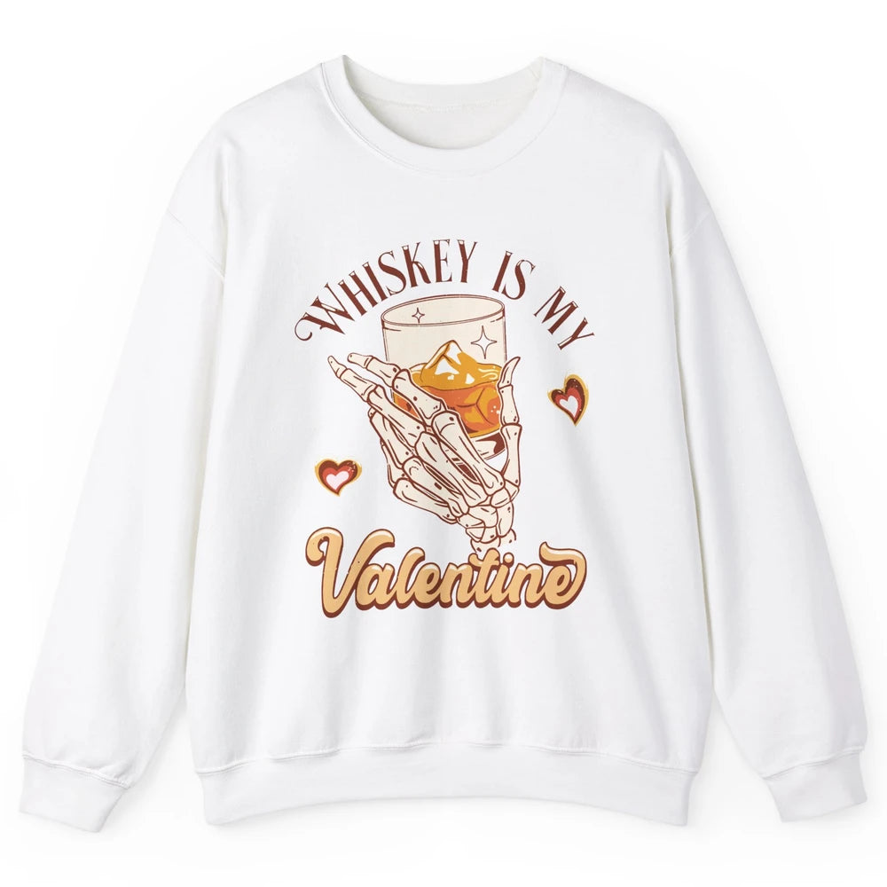 Whiskey is My Valentine Western Drinking Skeleton Valentine Unisex Crewneck Sweatshirt