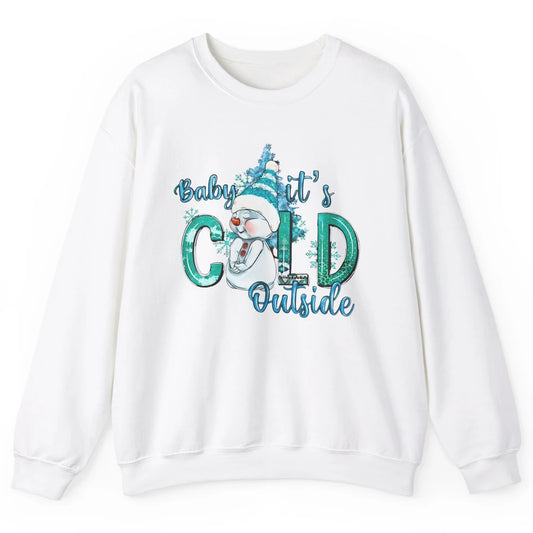 Christmas Cute Snow Man It's Cold Outside Freezing Season Unisex Crewneck Sweatshirt